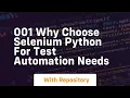 001 why choose selenium python for test automation needs
