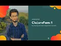 ClojureFam 1 - Setting up the Windows environment and Clojure Basics