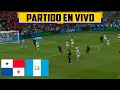 Download Lagu ¡EMPATE SUFRIDO! PANAMA 1 GUATEMALA 1 ⚽ ELIMINATORIAS 2026 - PARTIDO SIMULADO - RELATO REY DEPORTIVO