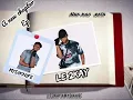 Nna kao rata le 2kay feat mydiknife (official audio)