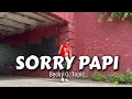 SORRY PAPI | Becky G | Topic | ZUMBA | By: ZIN JOEL