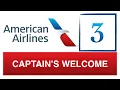 3 AMERICAN AIRLINES Captain s Welcome Announcement Doors to Automatic Call - Play it Before Pushback