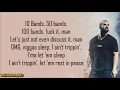 Drake  - 10 Bands (Lyrics)