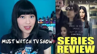 humans season 1 series review
