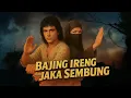 Download Lagu 🥷 Bajing Ireng dan Jaka Sembung (1985) | Pendekar Wanita \u0026 Pahlawan Silat – Aksi Epik Indonesia 📽