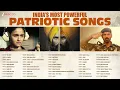 Lagu India’s 50 Most Powerful Patriotic Songs 🇮🇳 | Republic Day Special | Teri Mitti, Ae Watan, Lehra Do