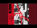 Download Lagu Bloom