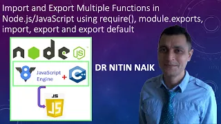 6 Import and Export Multiple Functions into and from a Module in Node js and JavaScript