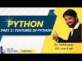 Python Part 2 Features of Python Fluxeducare Dr Anil Kumar