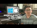 Installing Windows 10 on iMac 2011 and Fixing No Issue