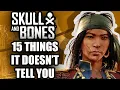 Skull And Bones - 15 Things It Doesn t TELL YOU