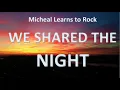 Download Lagu Michael Learns to Rock - We Shared The Night (1 Hour)