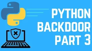 Back Door program using python - part 3 Viewing Custom Directories and files remotely