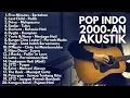 Download Lagu Kumpulan Lagu Band Pop Indonesia 2000an Terbaik Sepanjang Masa 💔 Dijamin Baper!
