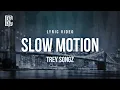 Download Lagu Trey Songz - Slow Motion | Lyrics