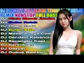 Download Lagu DJ DANGDUT TERBAIK FULL BASS - DJ ENAK NEMANI SAAT SANTAI DJ TERBARU 2025