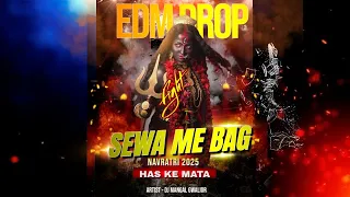 sewa me bag lagaye x has ke mata navratri 2025 roadshow edm drop dj mangal gwalior 