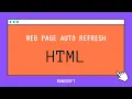 Auto Refresh Web Page Using HTML Nanosoft
