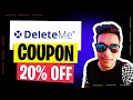 How To Get DeleteMe Coupon DeleteMe Discount 20 OFF