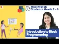 Introduction to Block Programming New Batch Lesson Coding for Kids Coding Bocks Junior