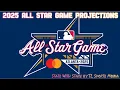 2025 All Star Game Projections Stats with Stars