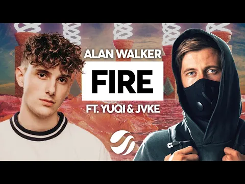 Download MP3 Alan Walker - Fire! (feat. YUQI \u0026 JVKE)