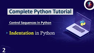Python Tutorial for Beginners Indentation in Python Python Indentation