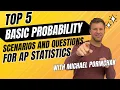 TOP 5 Tips for Basic Probability AP Statistics