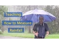 Teaching How to Measure Rainfall