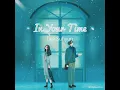 Download Lagu Lee Suhyun (이수현) - In Your Time [It's Okay to Not Be Okay OST Part 4] lirik dan terjemahan SUB INDO