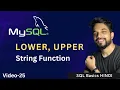 - 25 MySQL String Functions