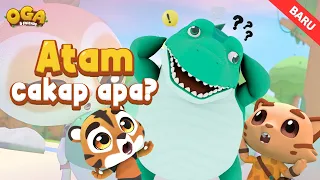 Atam Cakap Apa ? | Oga & Friends