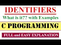 Identifiers in C Easy explanation with Examples c programming latest Identifier in C