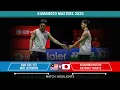 Goh Sze Fei/Nur Izzuddin vs Keiichiro Matsui/Katsuki Tamate Kumamoto Open 2025 Badminton – R16