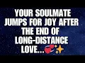 Download Lagu ✨ Engelen zeggen: Je zielsverwant springt van vreugde na het einde van een langeafstandsrelatie.....