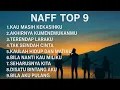 Download Lagu Tanpa iklan Kumpulan lagu naff terpopuler | Kau masih kekasihku, Akhirnya kumenemukanmu 