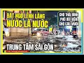 BẤT NGỜ LÊNH LÁNG ! NƯỚC KHÔNG LÀ NƯỚC | CHỢ THÁI BÌNH, BÙI VIỆN, CHỢ CẦU MUỐI | TRUNG TÂM SÀI GÒN