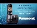 Download Lagu Panasonic - Telephones - KX-TGB310 - How to Register Additional Handsets.