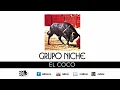 El Coco, No Hay Quinto Malo, Grupo Niche - Audio