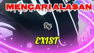 senam kreasi mencari alasan by exist kreasi dance zumba edelweiss dance