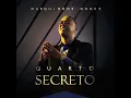 Quarto Secreto - Marquinhos Gomes