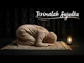 Download Lagu TERIMALAH SUJUDKU YA RABBI — Lagu Religi Menyentuh Hati | Bikin Nangis! Official Music Video