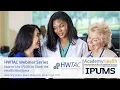 HWTAC Webinar - How to Use IPUMS Data to Study the Health Workforce
