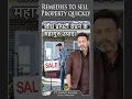 Lagu Remedies to sell property quickly