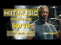 HIIT Workout Music - Tabata 50 10 With timer