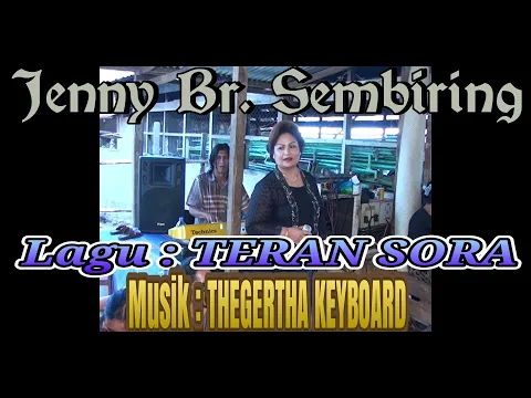 Download MP3 JENNY BR. SEMBIRING || LAGU : TERAN SORA