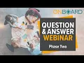 OnBoard Limited Release Phase Two Q A for Payers