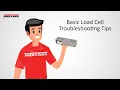 Basic Load Cell Troubleshooting Tips