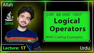 Lec 17 Logical Operators in Java Java Logical Operators Explained