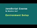 -1 1 Environment Setup JavaScript course 2021 JavaScript bangla tutorial 2021